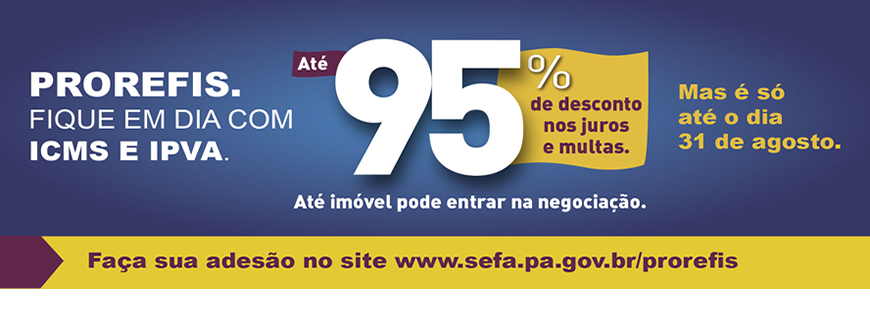 PAGUE O IPVA PARÁ E ICMS EM ATRASO COM DESCONTO DE 95% NOS JUROS E MULTAS ATÉ AGOSTO!